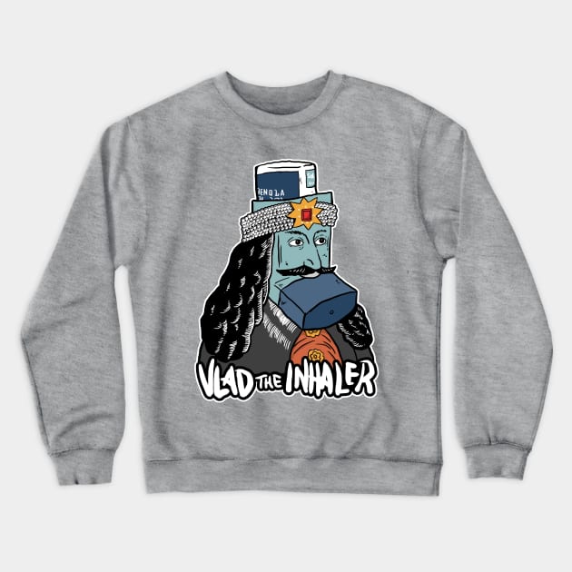 Vlad The Inhaler Crewneck Sweatshirt by dumbshirts